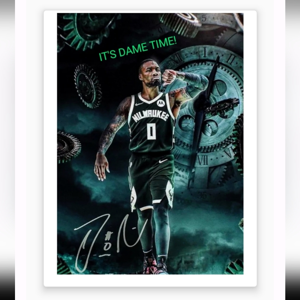 New! Damian Lillard 8.5x11 It's Dame Time! Milwaukee Bucks Created Glossy Poster